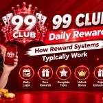 99 Club Daily Rewards