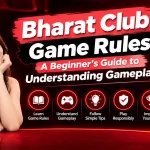 Bharat Club Game Rules