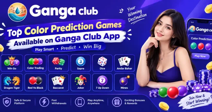 Ganga Club App Color Prediction Games Available