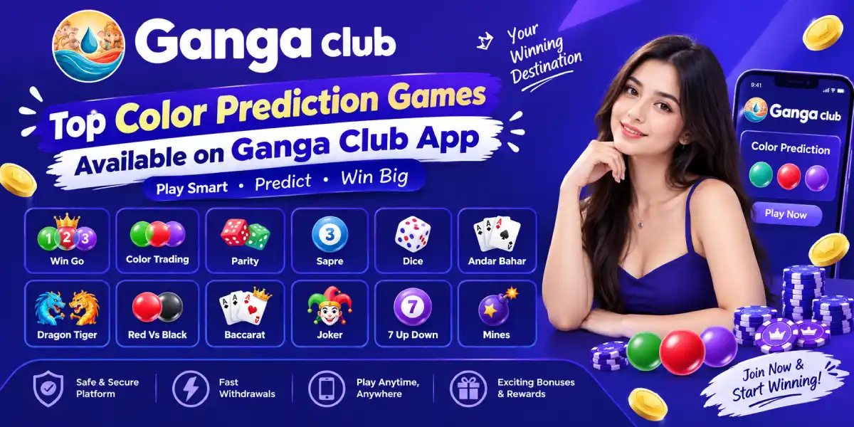 Ganga Club App Color Prediction Games Available